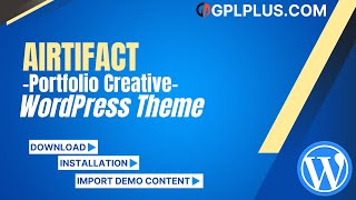 Airtifact – Portfolio Creative WordPress Theme Download, Installation and Import Demo Content