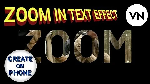 VN Video Editor - How to make a Text Zoom-In Effect without Wasting Time