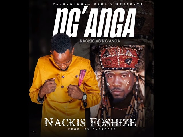 Nackis Foshize - Nganga boza class=