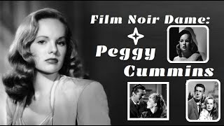 Film Noir Dame: Peggy Cummins
Copyright Disclaimer Under Section 107 of the Copyright Act 1976, allowance is made for fair use for purposes such as criticism, comment, news reporting, teaching, scholarship, and research. Fair use is a use permitted by copyright statute that might otherwise be infringing. Non-profit, educational, or personal use tips the balance in favor of fair use.
Peggy Cummins (December 18, 1925 - December 29, 2017) was a Welsh-born Irish actress, best remembered for her work in the classic American film noir, Gun Crazy (1949). While under contract to 20th Century Fox, she also appeared in the gothic film noir, Moss Rose (1947). She never became a big star, but had a steady enough career, making her last film in 1961 and occasionally appearing on television throughout the rest of the decade. The music is the theme from Gun Crazy, originally composed by Victor Young. Film Noir Dame: Peggy Cummins