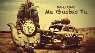 Manu Chao (Me Gustas Tu) 2022 - Remix (Cuba) By Señor Jimi Vox