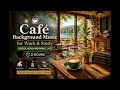 ☀️ Café Background Music for Work &amp; Study | Bossa Nova Morning Jazz [2 Hours]