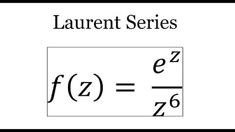 Laurent Series of the Function f(z)=e^z/z^6