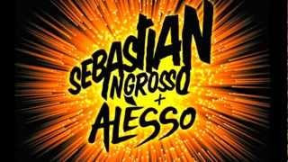 Sebastian Ingrosso & Alesso - Lose my mind (Calling) - ( Original Mix )