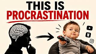 Why We Procrastinate