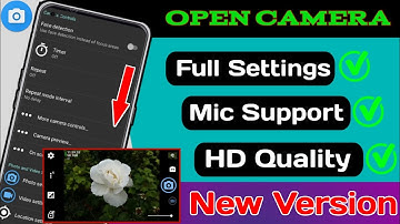 Open Camera All Settings | Open Camera Settings For Youtube Videos | Open Camera App Settings