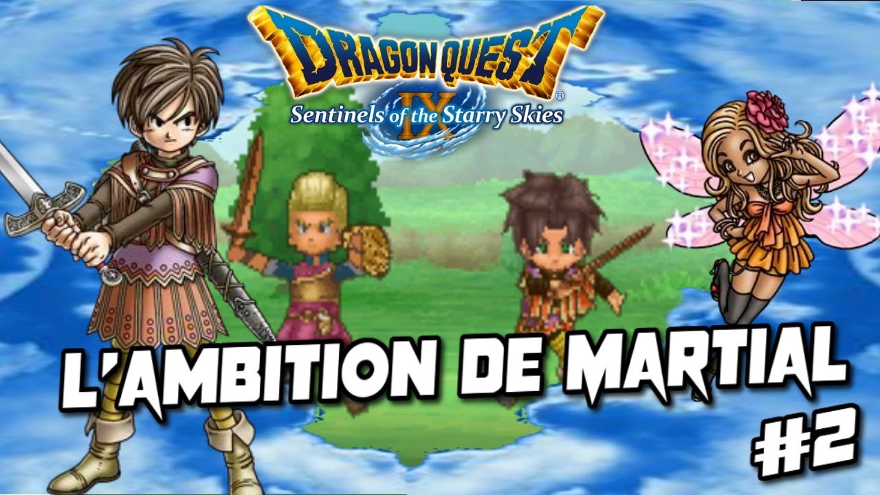 Dragon quest IX Les sentinelles du firmament ! 2 YouTube Dragon quest IX Les sentinelles du firmament ! 2 YouTube