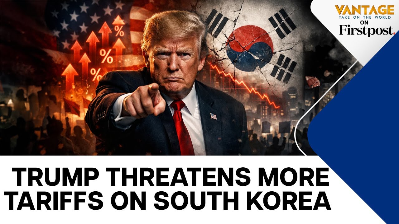 Why Trump Is Threatening Higher Tariffs on South Korean Exports | Vantage on Firstpost | N18G
