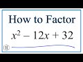 Factoring Quadratic Equations and Methods