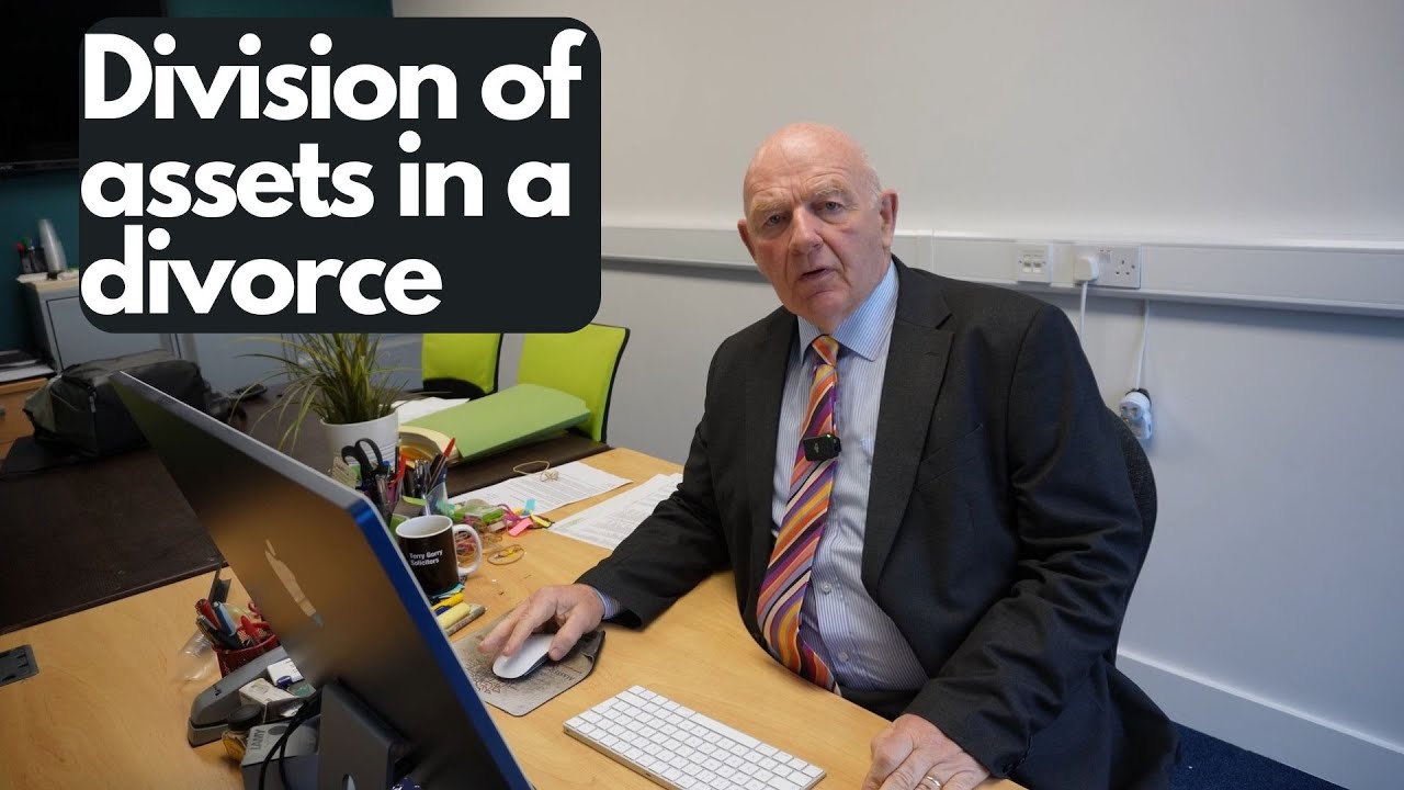 The division of assets in a divorce