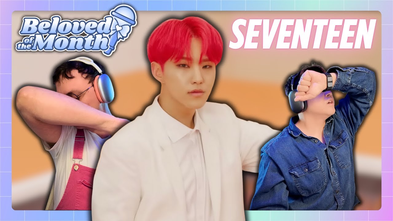 SEVENTEEN (세븐틴) 'BoomBoom' + 'Don't Wanna Cry' + 'Clap' + 'Thanks' MVs | BeLoved of the Month