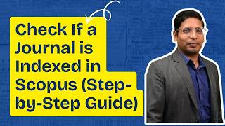 Check If a Journal is Indexed in Scopus (Step-by-Step Guide)