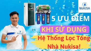 5 ƯU ĐIỂM KHI SỬ DỤNG HỆ THỐNG LỌC TỔNG CHO GIA ĐÌNH | Hệ Thống Lọc Nước Sinh Hoạt