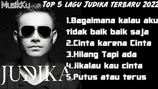 Download Lagu Top 5 Lagu Judika Terbaru 2022 MP3