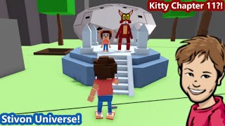 *New* Roblox Kitty Chapter 11 is the World of Stivon Universe?!