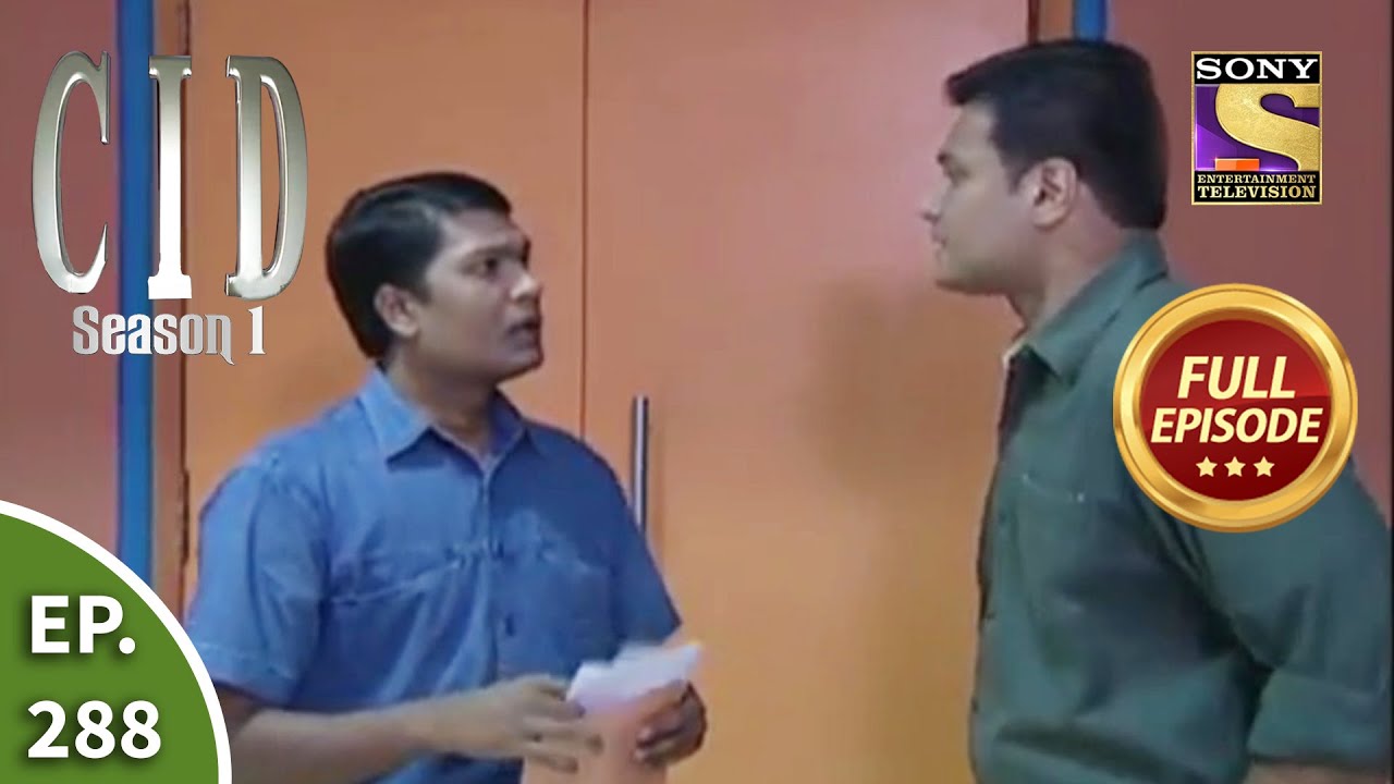 CID (सीआईडी) Season 1 - Episode 288 - The Case Of Robbery After Death Part - 2 - Full Episode