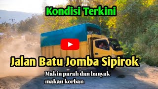 kondisi Terbaru Tanjakan Batu Jomba Sipirok