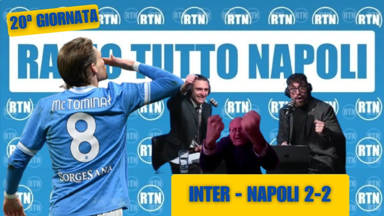 INTER-NAPOLI 2-2 LIVE REACTION SU RTN