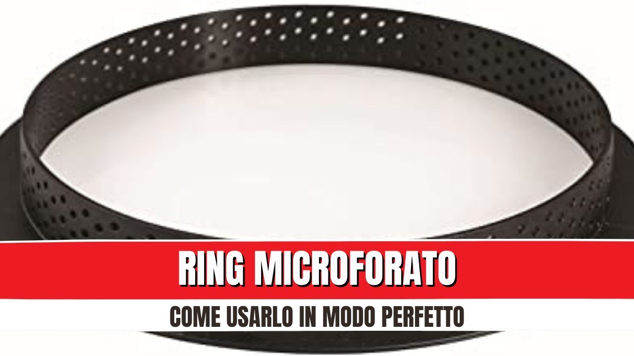RING MICROFORATO: come usarlo per avere CROSTATE PERFETTE | @MiCook8