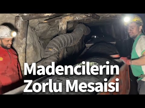 Madencilerin Zorlu Mesaisi