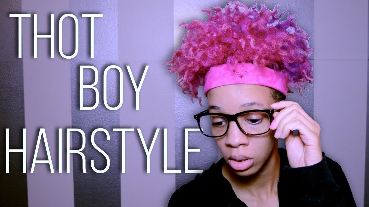 Thot Boy Hairstyle - YouTube