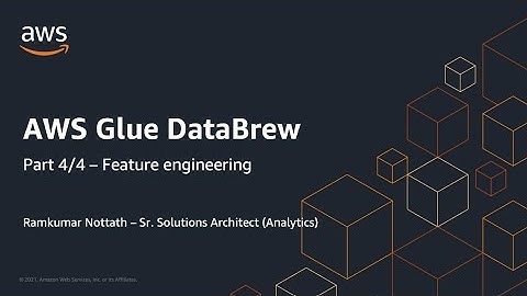 Working with AWS Glue DataBrew to prepare data without writing code - Part 4/4 | Amazon Web Services