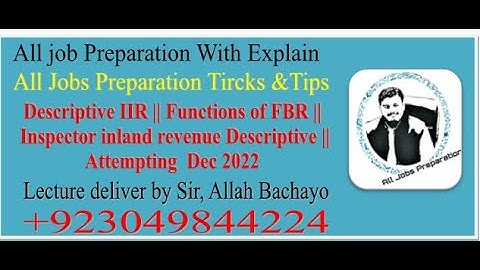 Descriptive IIR I Functions of FBR I Inspector inland revenue Descriptive Paper Attempting  Dec 2022