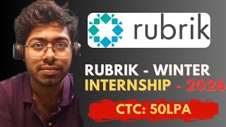 Rubrik Winter Internship Program - 2026 | Free Resources | Complete Guide | Software Engineer 