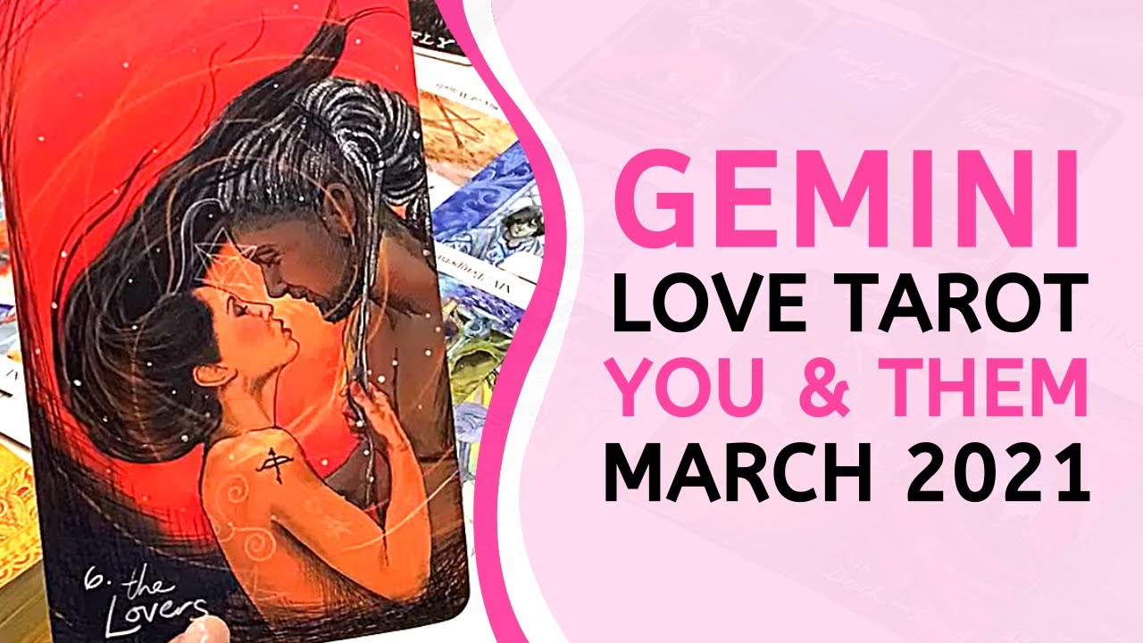 GEMINI ❤️ You Weren’t Expecting This! 😍 ~ You & Them Tarot Reading March 2021
