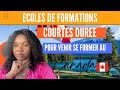 Viens au Canada 🇨🇦 te former à travers ce écoles de formation courte durée