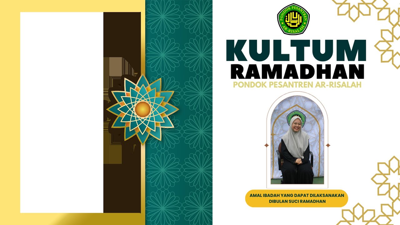 KULTUM RAMADHAN BERSAMA USTADZAH SITI MUSYAROFAH