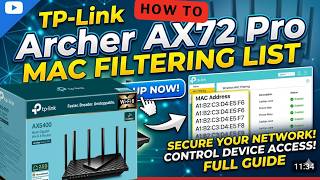 Enable Mac Filtering List in TP-Link Archer AX72Pro to Black List or White List Mobile, Laptop or PC