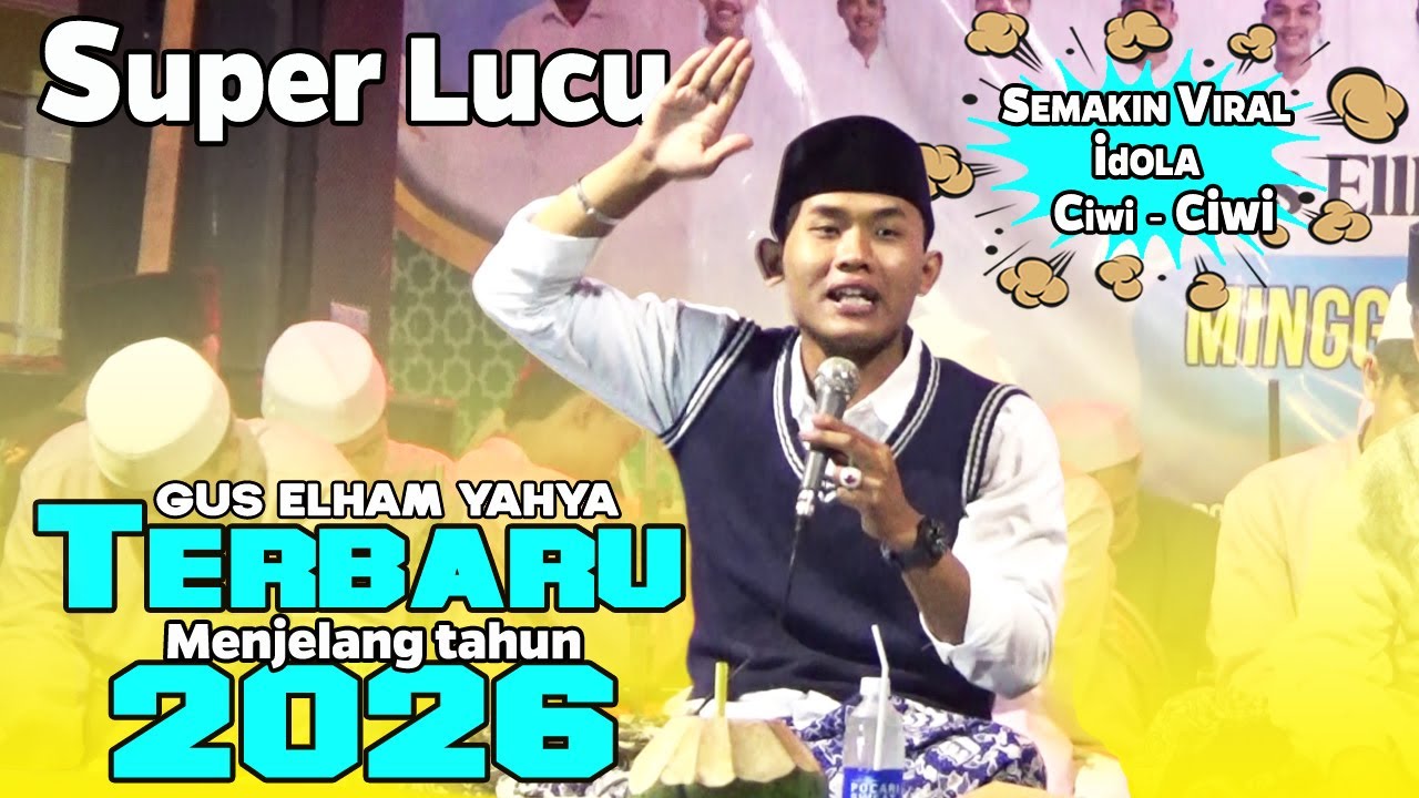 gus elham yahya kediri, pengajian lucu terbaru live NGANJUK