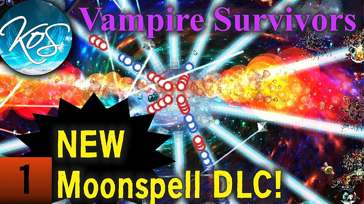 Vampire Survivors Ep: 1 - MOONSPELL DLC (NEW!!!) L...