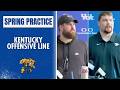 Kentucky Football's Offensive Line Provides Update From Spring Practice