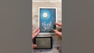 Night Sky Thank You Card | DISTRESS INK BLENDING COMBINATION #14