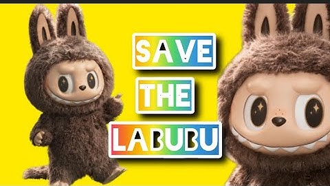SAVE THE LABUBU | Gameplay