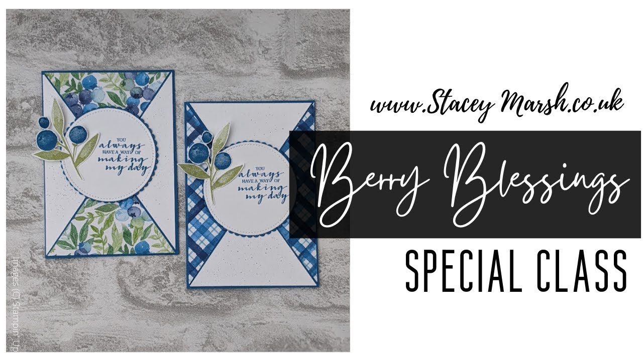 BERRY BLESSINGS SPECIAL CLASS - PACIFIC POINT CARDS
