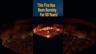 🔥 This Fire Has Been Burning For 50 Years! #Shorts #WorldFacts