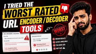 I Tried the Worst Rated URL Encoder / Decoder Tools
