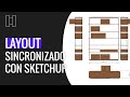 Layout sincronizado con Sketchup