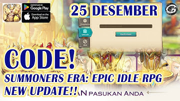 NEW CODE Summoners Era: Epic Idle RPG Giftcode & Redeem 25 Desember   - Mobile Game (Android/IOS)