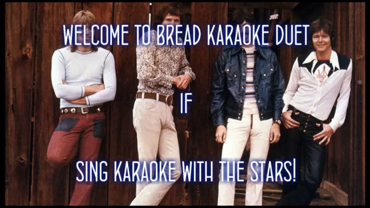 Bread If Karaoke Duet YouTube