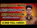 }Class 10 maths wizard day 46 ratio and proportion questions practice ccc ashish kumar icse 2027