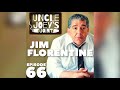 #066 | JIM FLORENTINE | UNCLE JOEY'S JOINT with Joey Diaz