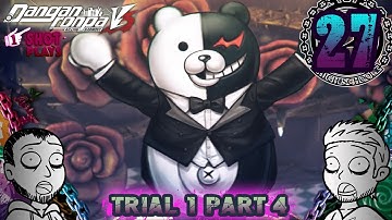 1ShotPlays - Danganronpa V3 (Part 27) - Class Trial Part 4 (Blind)
