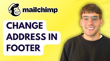 How to Change Address in Mailchimp Footer [2025 Guide]