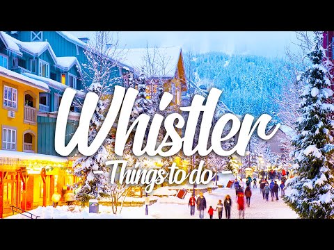 فيديو: 12 أفضل الأشياء التي يمكن ممارستها في Whistler & Easy Day Trips