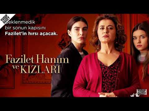 Fazilet hanim ve kizlari—Imkansiz Zaman Alir