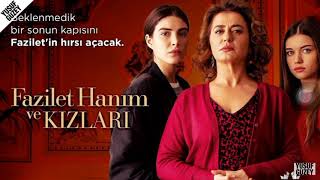 Fazilet hanim ve kizlari-Imkansiz Zaman Alir